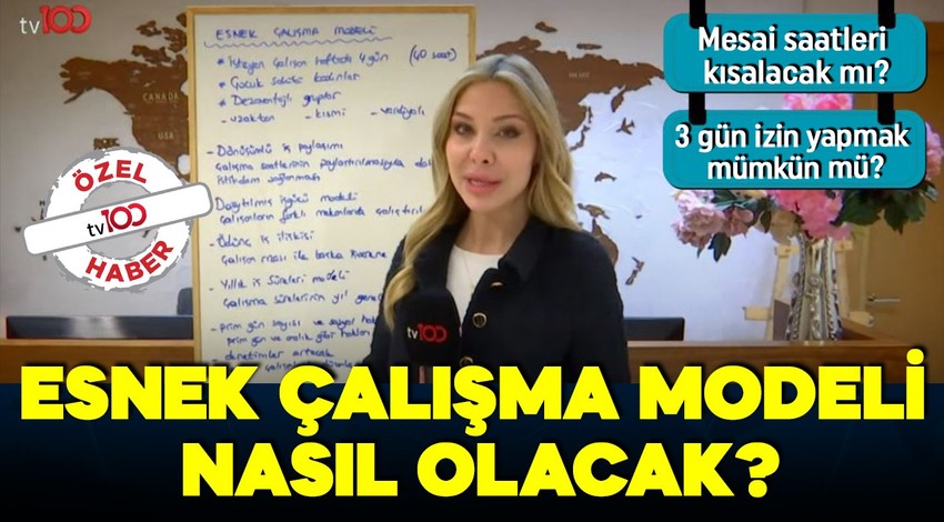 Esnek çalışma modeli hayata geçiyor! Peki yeni model nasıl olacak? Mesai saatleri kısalacak mı?