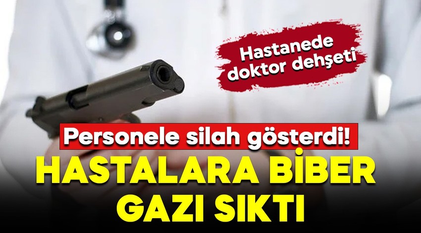 Üsküdar'da doktor dehşeti! Hastalarına biber gazı sıktı! Personelini tehdit etti!