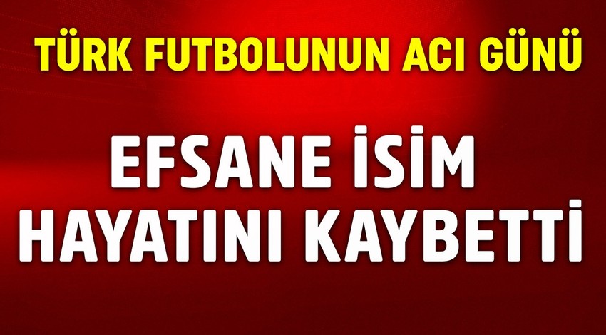 Resmen duyuruldu! Eskişehirspor ve Türk futbolunun acı günü! Efsane isim hayatını kaybetti