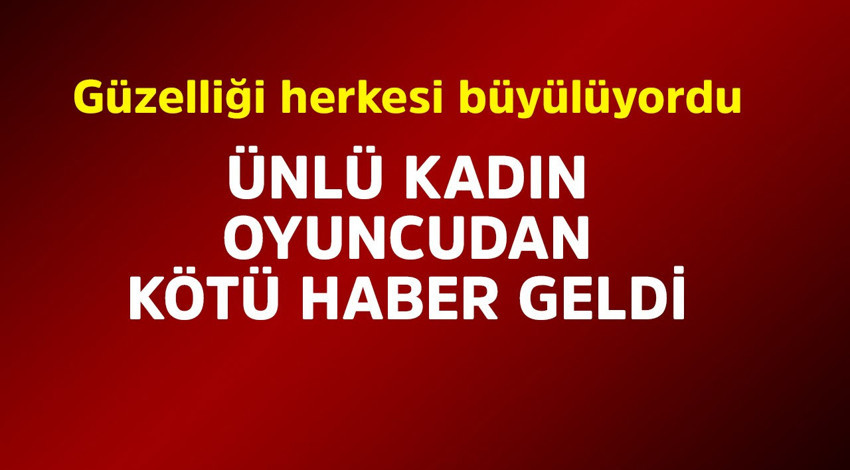 Ünlü kadın oyuncu perişan halde! Güzelliğiyle büyülüyordu, yüzü her gün yok oluyor