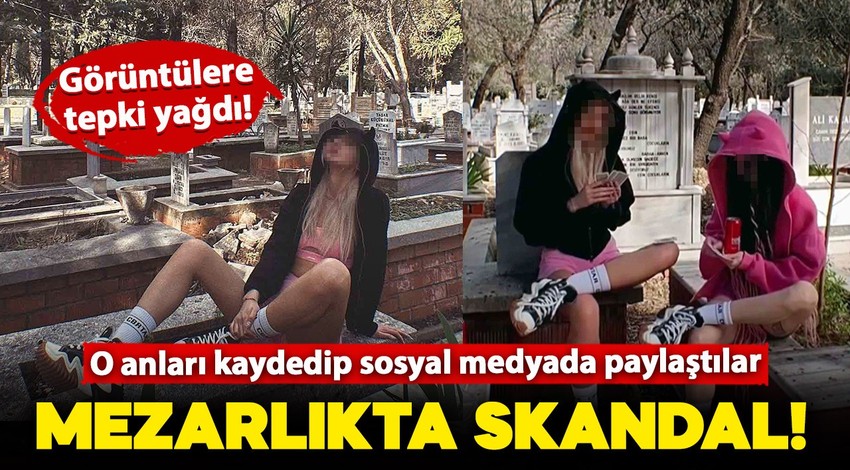 Mezarlıkta skandal hareket! 2 kadın kayda aldıkları o görüntülerini sosyal medyada paylaştı