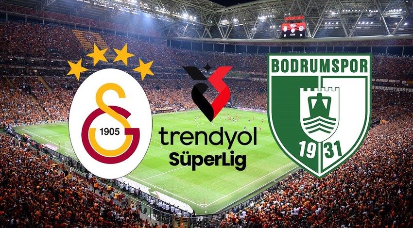 Galatasaray- Bodrum FK CANLI İZLE