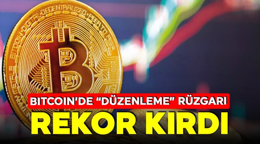 ABD'de dijital varlıklar için düzenleme sinyali! Bitcoin tarihi eşiği geçerek rekor kırdı!