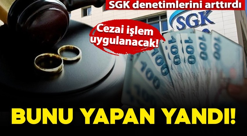 SGK uyardı: Bunu yapanlara kamu zararına yönelik cezai işlem geliyor!