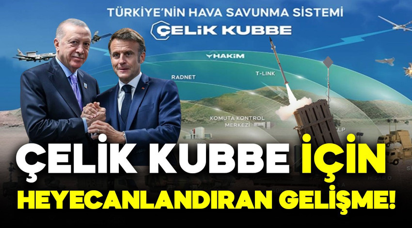 Erdoğan-Macron görüşmesi dünya basınında! Çelik Kubbe için heyecanlandıran gelişme