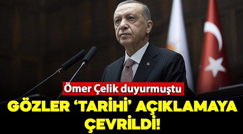 Türkiye, Cumhurbaşkanı Erdoğan'ın yapacağı tarihi konuşmayı bekliyor!