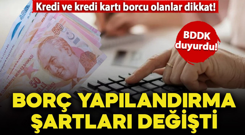 Kredi kartı borcu olanlar dikkat! Kredi kartı ve kredi borç yapılanma oranları değişti: İşte detaylar