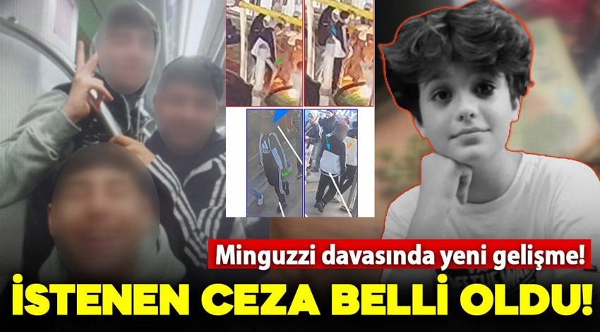 Minguzzi davasında yeni gelişme: 2 şüpheli hakkında istenen ceza belli oldu!