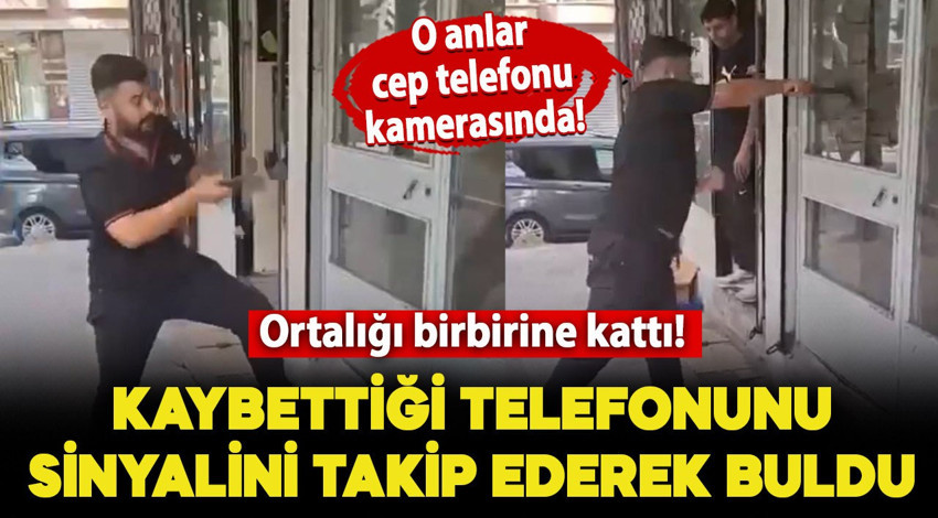 Kaybolan telefonunu sinyalini takip ederek buldu: Ortalığı birbirine kattı!