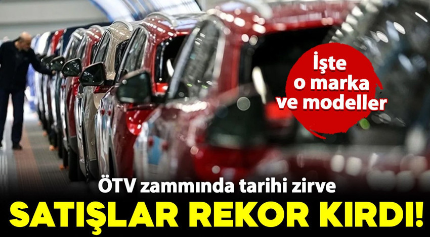 ÖTV zammında tarihi zirve: Otomotiv satışları Ağustos’ta rekor kırdı