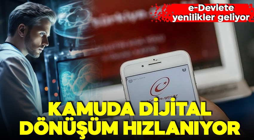e-Devlete yenilikler geliyor! Yapay zeka, 5G ve süper bilgisayar yatırımları öncelikli