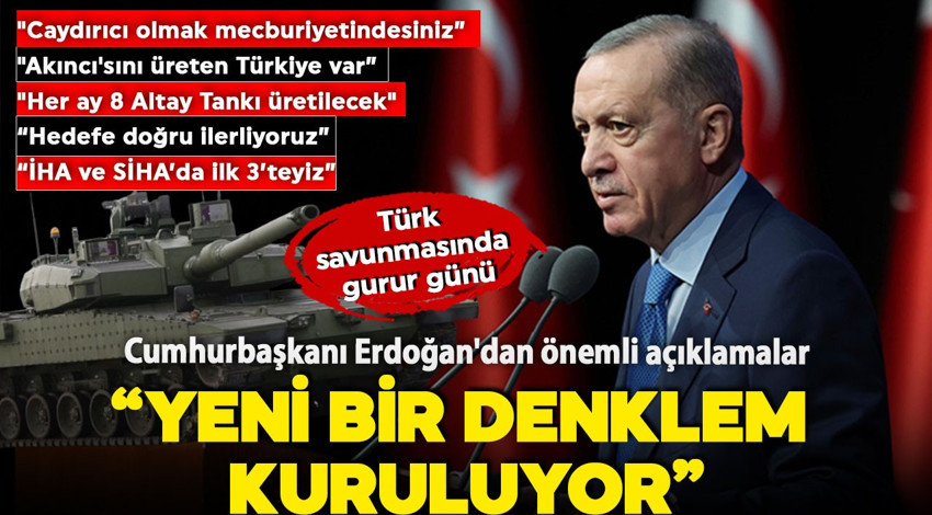 Türk savunmasında gurur günü! Cumhurbaşkanı Erdoğan: "Artık takip edilen bir milletiz"