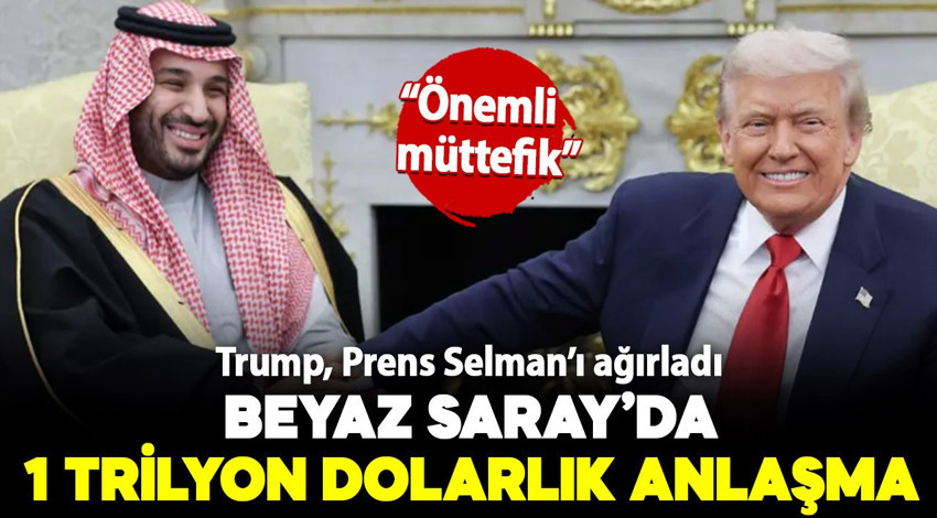 Beyaz Saray'da 1 trilyon dolarlık anlaşma: ABD, Suudi Arabistan'a F-35 satacak