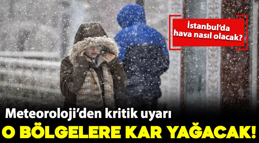 Meteoroloji'den kritik uyarı! O bölgelerde sağanak ve kar yağışı bekleniyor