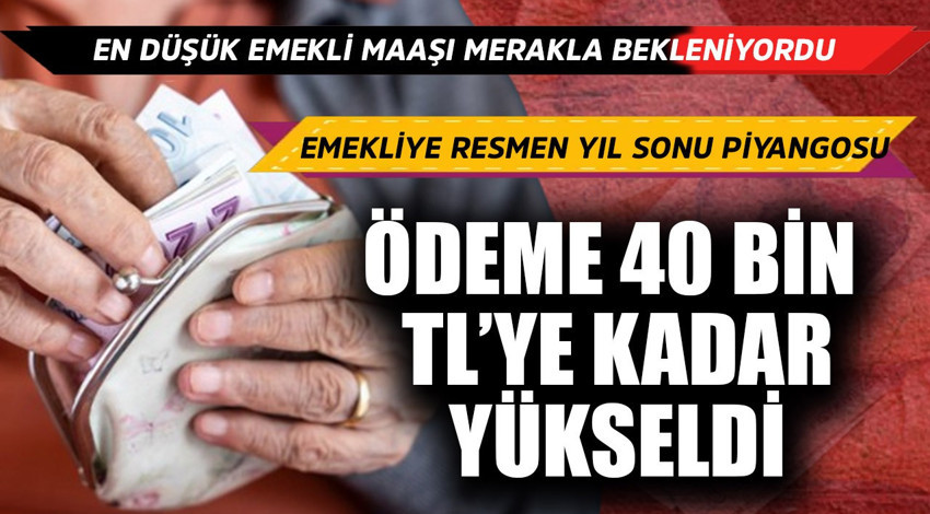 En düşük emekli maaşı bekleniyordu! Emekliye resmen yıl sonu piyangosu çıktı, ödeme 40 bin TL'ye yükseldi