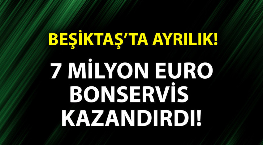 Transferi tamamlandı! Beşiktaş’ta bir ayrılık daha! Yıldız futbolcu 7 milyon euro kazandırıp gitti