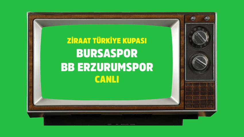 CANLI Bursaspor - BB Erzurumspor