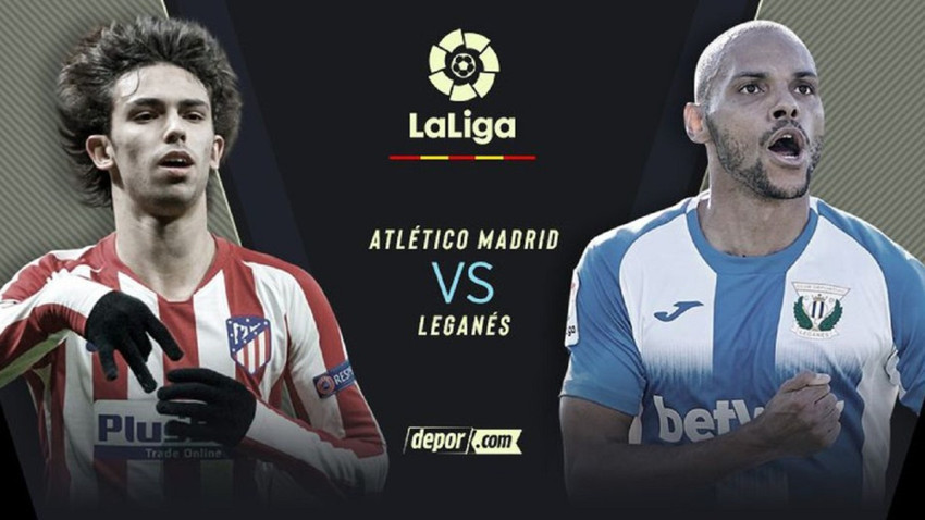 Atletico Madrid - Leganes CANLI