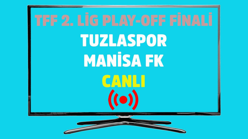 Tuzlaspor - Manisa FK CANLI İZLE