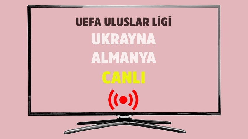 Ukrayna - Almanya CANLI İZLE