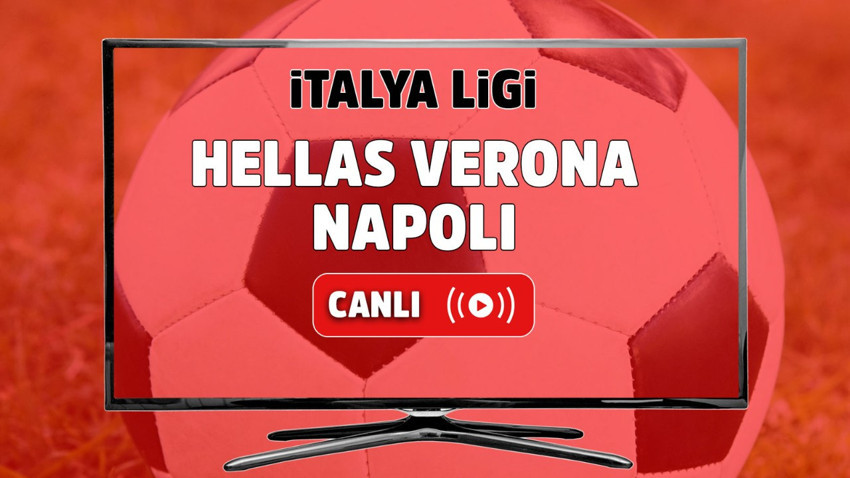 Hellas Verona - Napoli Canlı maç izle