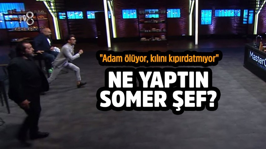 Ne yaptın Somer Şef! Masterchef'te başlamadan eleştirilerin hedefi oldu! "Adam ölüyor, kılını kıpırdatmıyor"