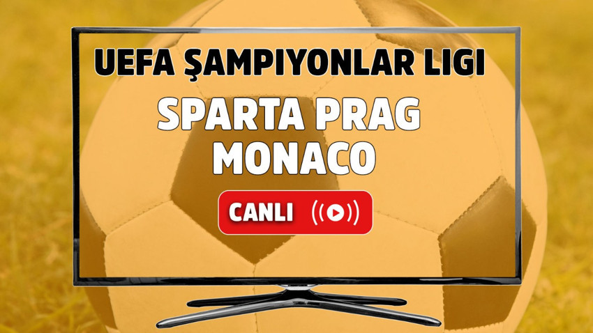 Sparta Prag – Monaco Canlı Maç İzle