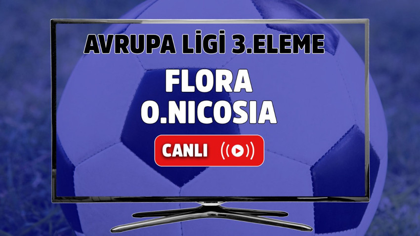 Flora - Ominia Nicosia Canlı