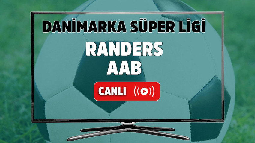 Randers - AaB Canlı maç izle