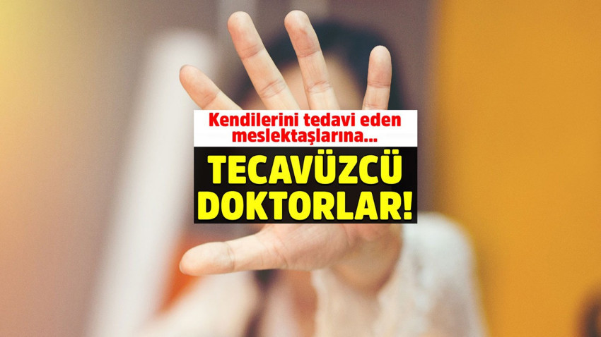 İki doktor iki kadın meslektaşına tecavüz etti