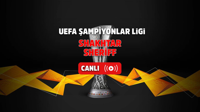 Shakhtar-Sheriff Canlı izle