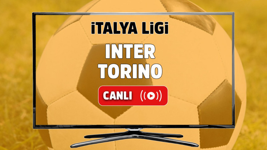 CANLI İZLE Inter Torino