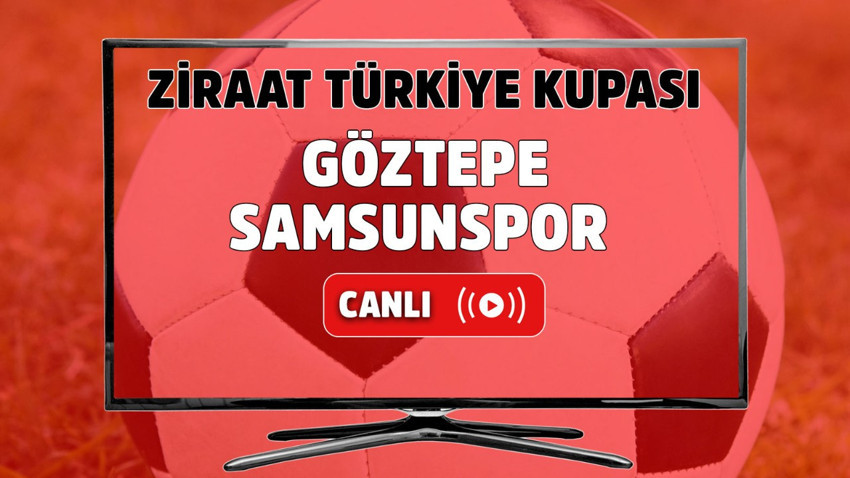 Göztepe Samsunspor canlı izle