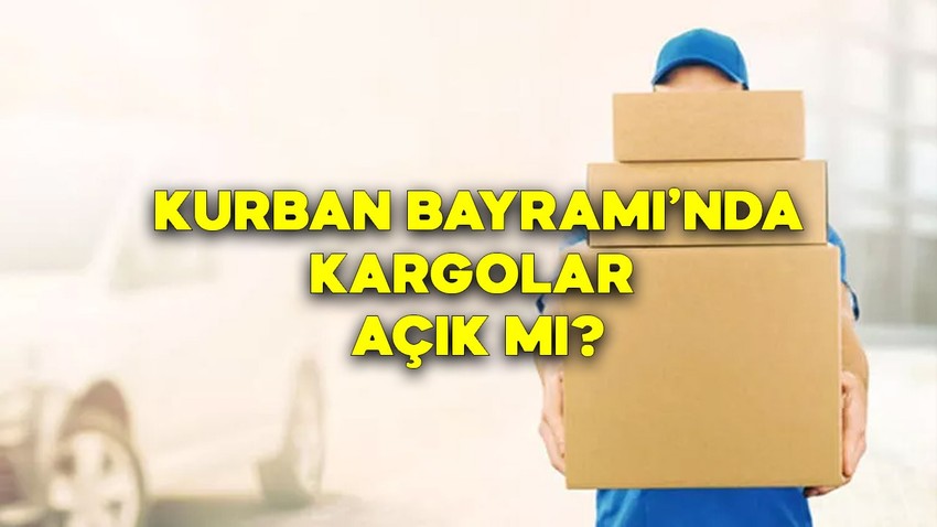 Kurban Bayramı'nda kargolar açık mı? Kurban Bayramı'nın birinci, ikinci, üçüncü, dördünü günü PTT açık mı 2022? Arefe Günü kargolar çalışıyor mu?