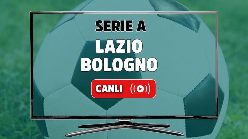 CANLI İZLE | Lazio - Bologna