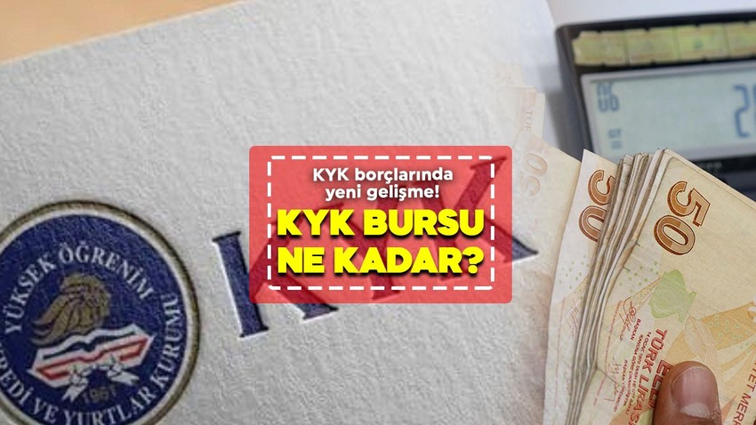 KYK borçlarında yeni gelişme! KYK bursu ne kadar?