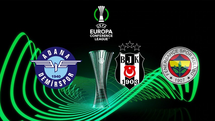 UEFA Konferans Ligi'nde Fenerbahçe, Beşiktaş ve Adana Demirspor'un  rakipleri belli oldu!