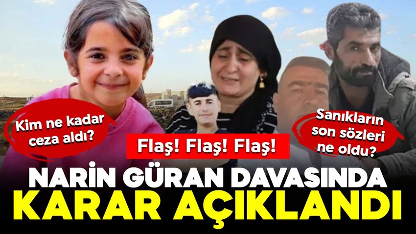 Son Dakika! Türkiye'nin aylardır takip ettiği Narin Güran davasında karar açıklandı