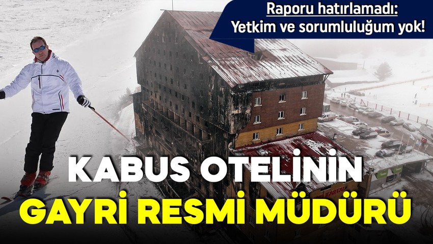 Grand Kartal Otel’in müdürü Zeki Yılmaz o raporu hatırlamadı: Çok fazla yetkim ve sorumluluğum yok!