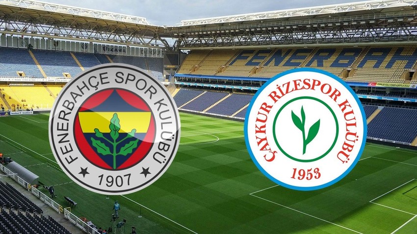 Fenerbahçe – Çaykur Rizespor CANLI YAYIN İZLE LİNKİ