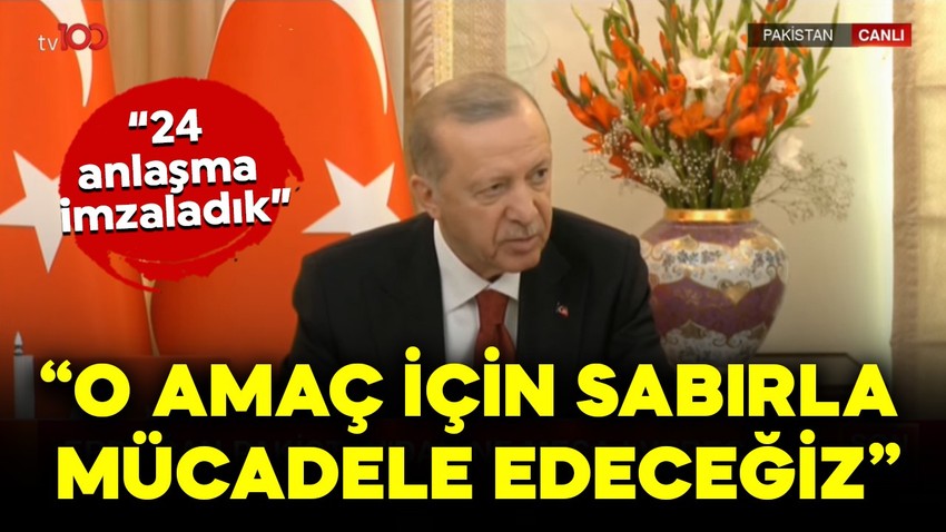 Cumhurbaşkanı Erdoğan: "O amaç için sabırla mücadele edeceğiz"