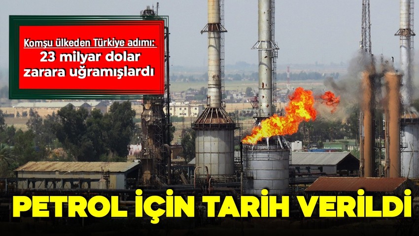 Komşu ülkeden Türkiye adımı! Petrol için tarih verildi