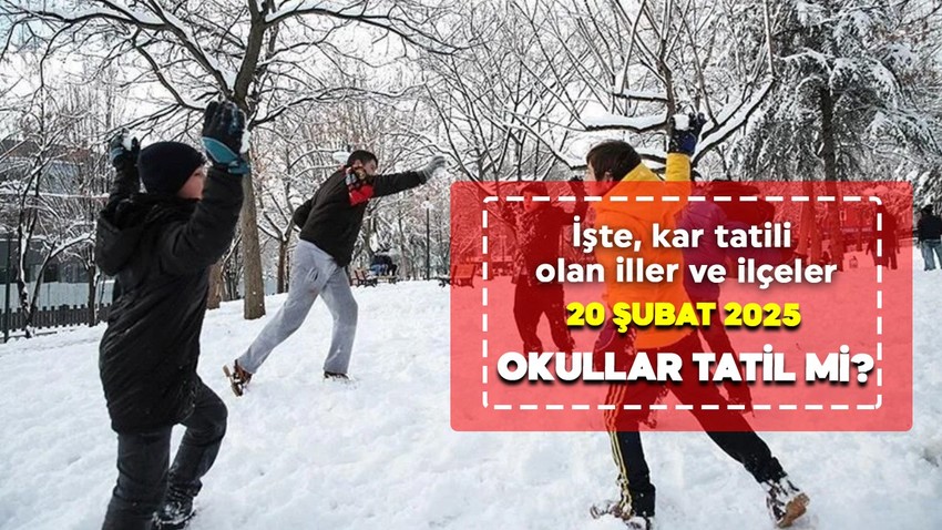 20 Şubat okullar tatil mi? İstanbul'da yarın okullar tatil mi, kar tatili hangi illerde yapıldı? İşte, kar tatili olan iller ve ilçeler