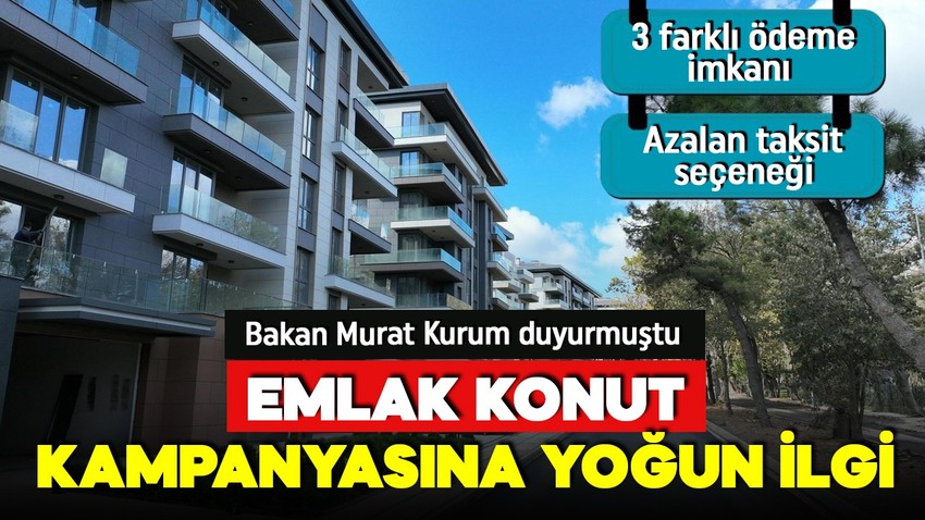 Emlak Konut'un yeni kampanyasına yoğun ilgi! Bir haftada 1623 konut satıldı! İşte kampanyanın detayları