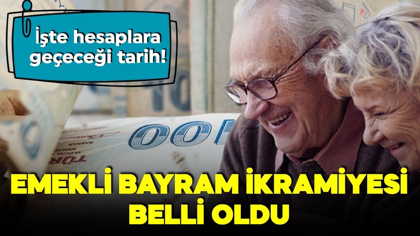 Emekli Bayram ikramiyesi belli oldu!