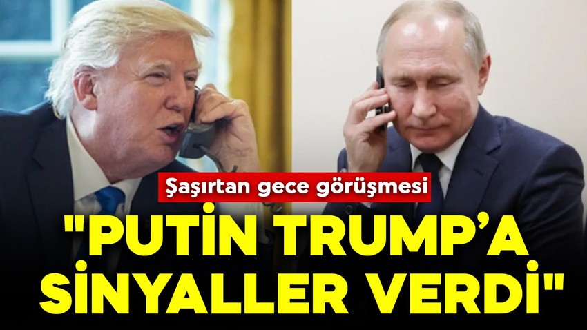 Şaşırtan gece görüşmesi: Putin Trump'a sinyaller verdi!