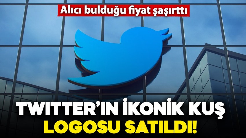 Twitter'ın ikonik logosu satıldı! Açık artırmada alıcı bulduğu fiyat şaşkınlık yarattı