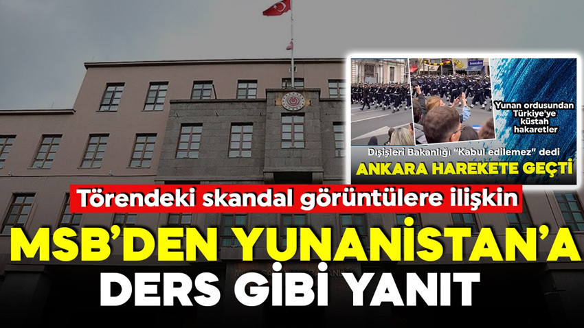 Yunanistan'da skandal tören! MSB kaynaklarından açıklama