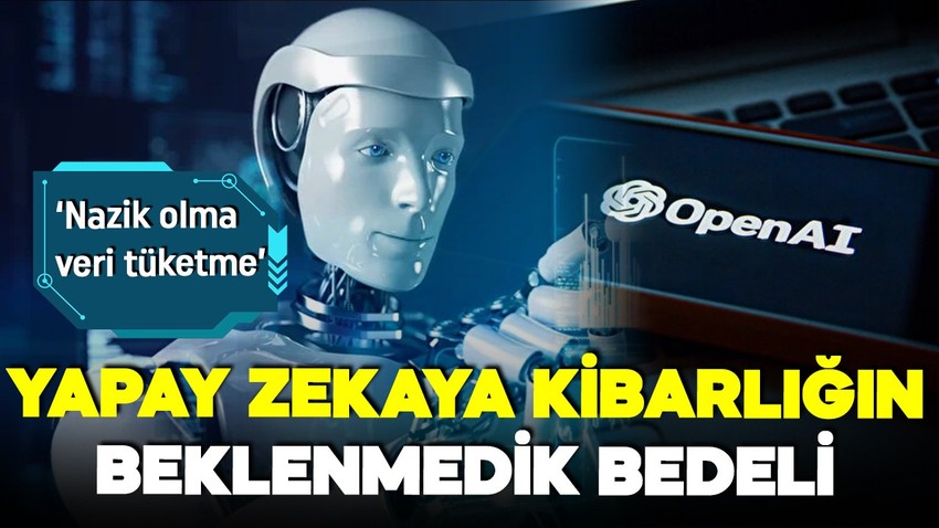 ChatGPT'ye kibar olmanın maliyeti ağır olabilir! CEO'su açıkladı!