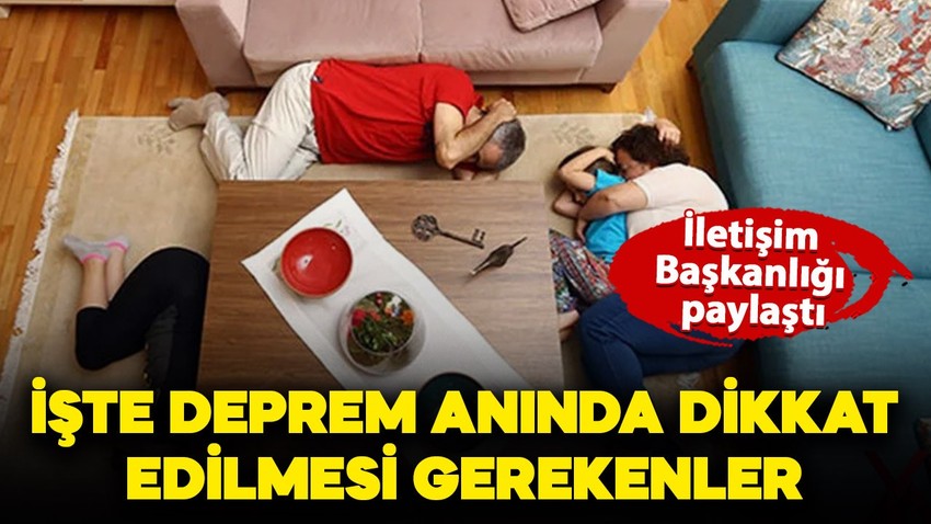 İletişim Başkanlığı'ndan vatandaşlara deprem uyarısı: "Balkona çıkmayın, asansörlere binmeyin"